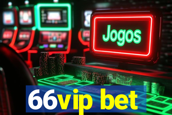 66vip bet